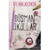 Düşman Okullar -1