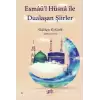 Esmaü’l Hüsna ile Dualaşan Şiirler