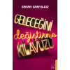 Geleceğini Değiştirme Kılavuzu