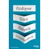 Gidiyor Gitti Gitmiş