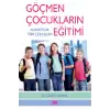 Göçmen Çocukların Eğitimi - Almanyada Türk Çocukları