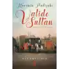 Haremin Padişahı Valide Sultan