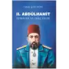 II. Abdülhamit Ezberler ve Gerçekler