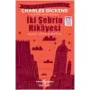 İki Şehrin Hikayesi (Kısaltılmış Metin)