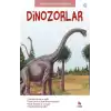 İlk Sorular ve Cevaplarla Dinozorlar