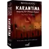 Karantina - Üçüncü Perde