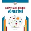 Kriz ve Acil Durum Yönetimi