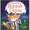 Kümesteki Büyük Gizem