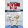 Geleceğin Bilimi - Kuyruk Bilimi