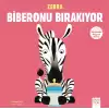 Merhaba Küçük Deha - Zebra Biberonu Bırakıyor