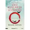 Ölü Kuşların Sessizliği