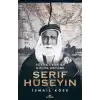 Şerif Hüseyin - Büyük Oyun’un Küçük Aktörü