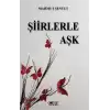 Şiirlerle Aşk