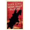 Vatan Yahut Silistre (Günümüz Türkçesiyle)