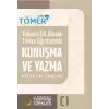 Yabancı Dil Olarak Türkçe Öğretiminde Konuşma ve Yazma Kulüp Çalışmaları (C1)