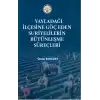 Yayladağı İlçesine Göç Eden Suriyelilerin Bütünleşme Süreçleri