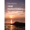 Yeni Paradigmayı Oluşturmak