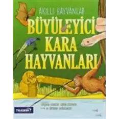 Akıllı Hayvanlar - Büyüleyici Kara Hayvanları