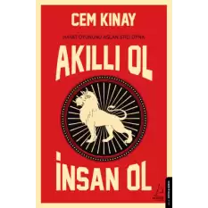 Akıllı Ol İnsan Ol