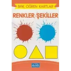 Bak Öğren Kartlar - Renkler Şekiller