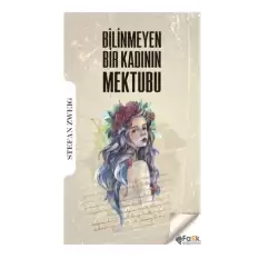 Bilinmeyen Bir Kadının Mektubu