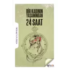 Bir Kadının Yaşamından 24 Saat