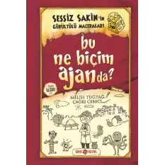 Bu Ne Biçim Ajanda? Sessiz Sakinin Gürültülü Maceraları 10