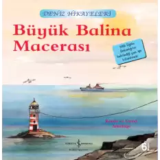 Büyük Balina Macerası - Deniz Hikayeleri