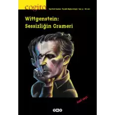 Cogito Sayı 33 - Wittgenstein: Sessizliğin Grameri