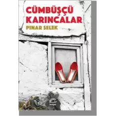 Cümbüşçü Karıncalar