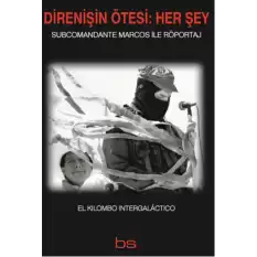 Direnişin Ötesi - Her Şey