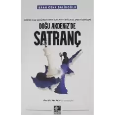 Doğu Akdenizde Satranç