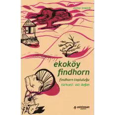 Ekoköy Findhorn - Findhorn Topluluğu