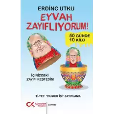 Eyvah Zayıflıyorum