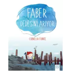 Faber Dedesini Arıyor