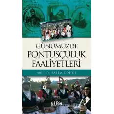 Günümüzde Pontusçuluk Faaliyetleri