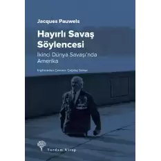 Hayırlı Savaş Söylencesi