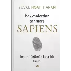 Sapiens: Hayvanlardan Tanrılara (Ciltli)