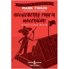 Huckleberry Finn’in Maceraları (Kısaltılmış Metin)