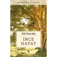 İnce Hayat