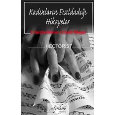 Kadınların Fısıldadığı Hikayeler