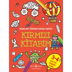 Kırmızı Kitabım - Renkleri Öğreniyorum Serisi