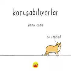 Konuşabiliyorlar