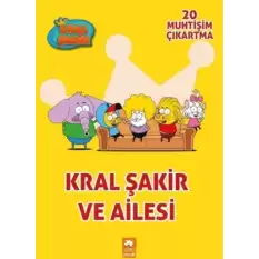 Kral Şakir ve Ailesi