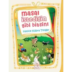 Masal İstediğin Gibi Bitsin!