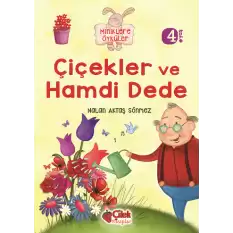 Miniklere Öyküler - Çiçekler ve Hamdi Dede