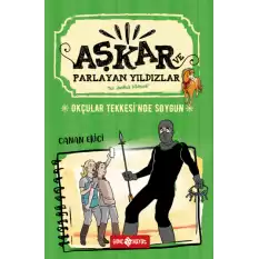 Okçular Tekkesinde Soygun - Aşkar ve Parlayan Yıldız 3