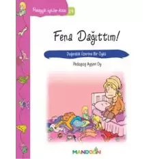 Pedagojik Öyküler Dizisi 24 - Fena Dağıttım