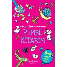 Pembe Kitabım - Renkleri Öğreniyorum Serisi