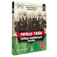Popüler Tarih - Türkiye Cumhuriyeti Kuruluş (5 Kitap Takım)